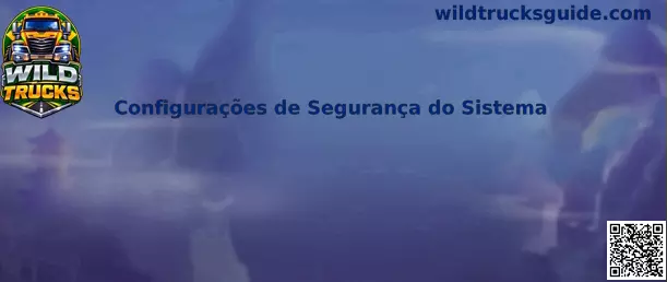 Configurações de Segurança do Sistema