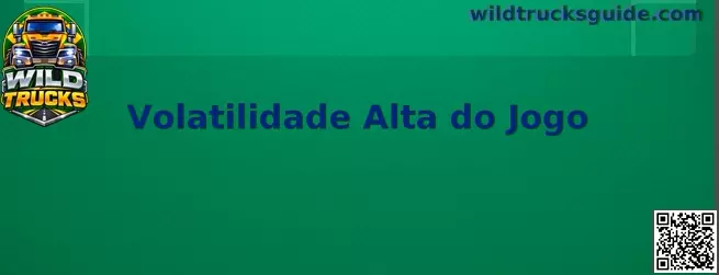 Volatilidade Alta do Jogo em Wild Trucks