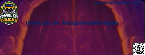 Aviso de Isenção de Responsabilidade da Wild Trucks